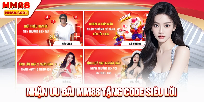 Nhận ưu đãi MM88 tặng code siêu lời